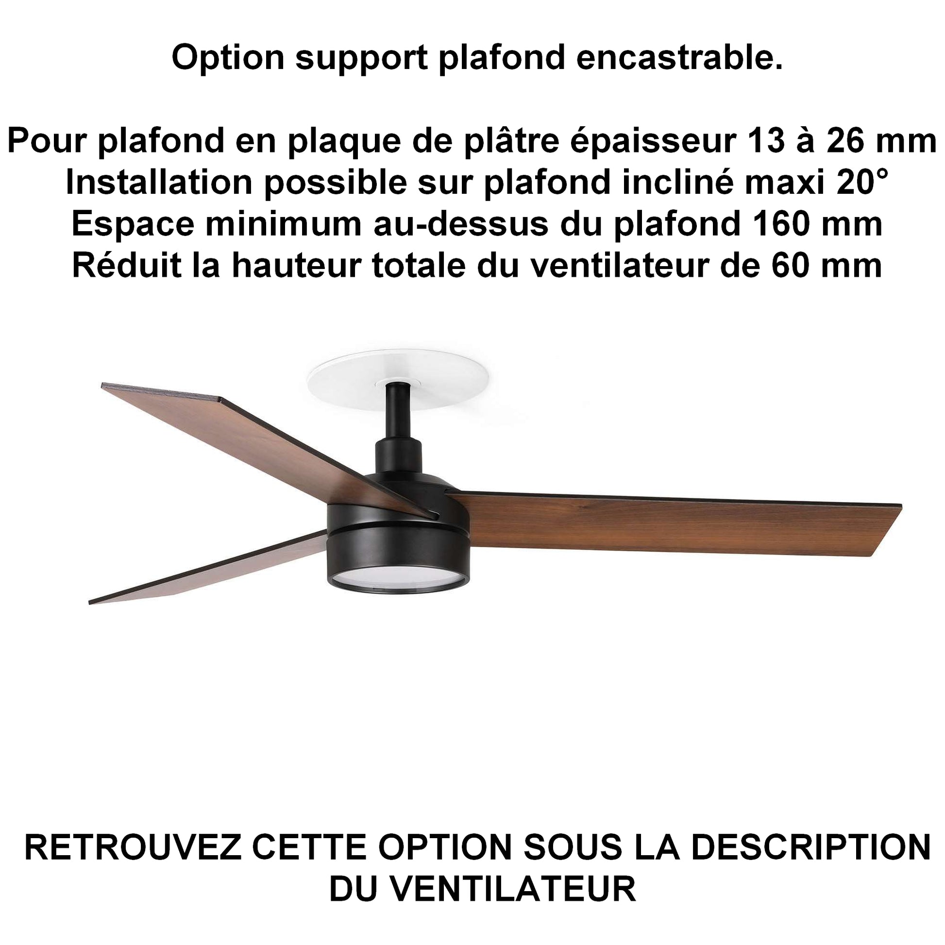 Ventilateur de plafond silencieux RUDDER S noir avec luminaire installation ba13