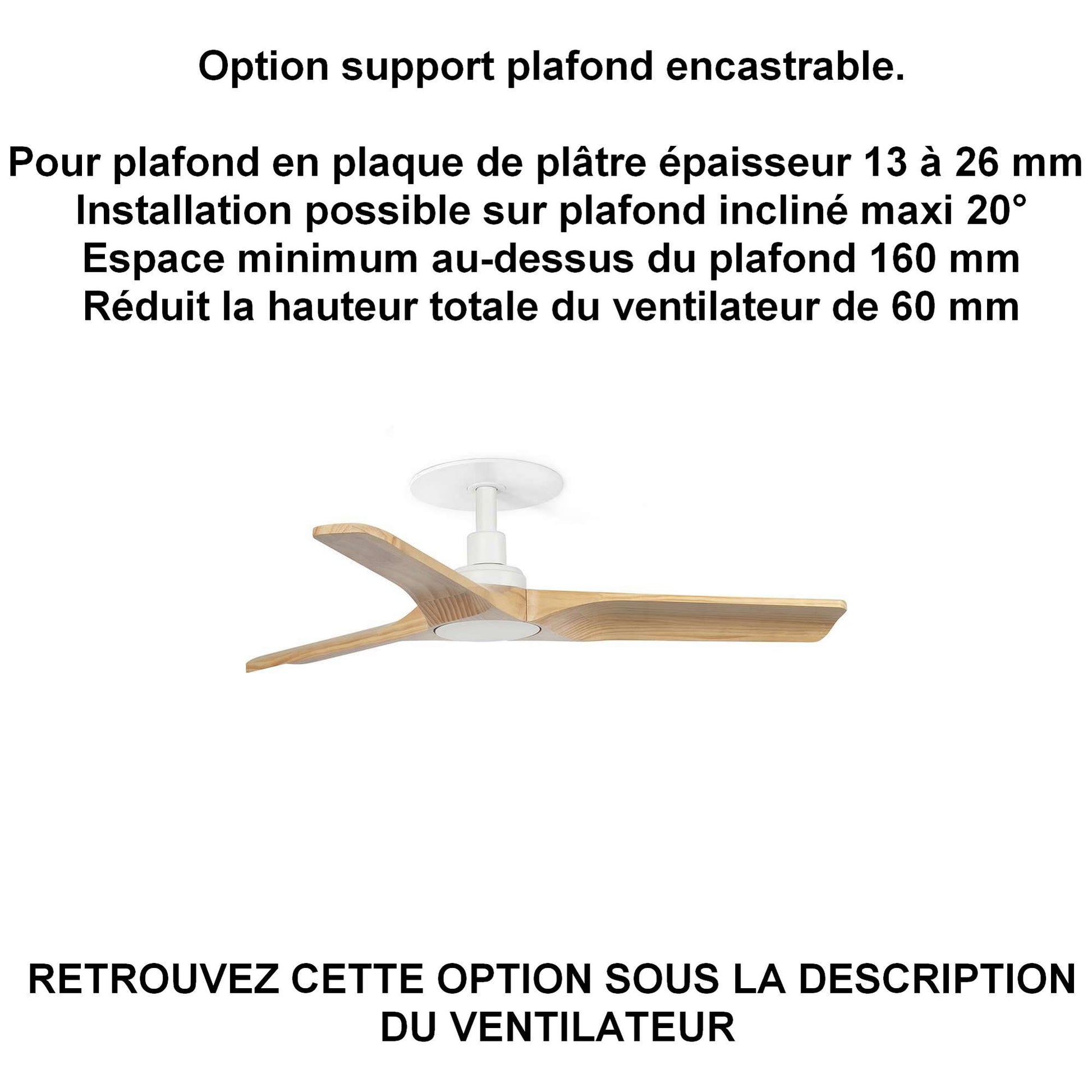 ventilateur de plafond silencieux HEYWOOD-S blanc installation sur plafond ba13