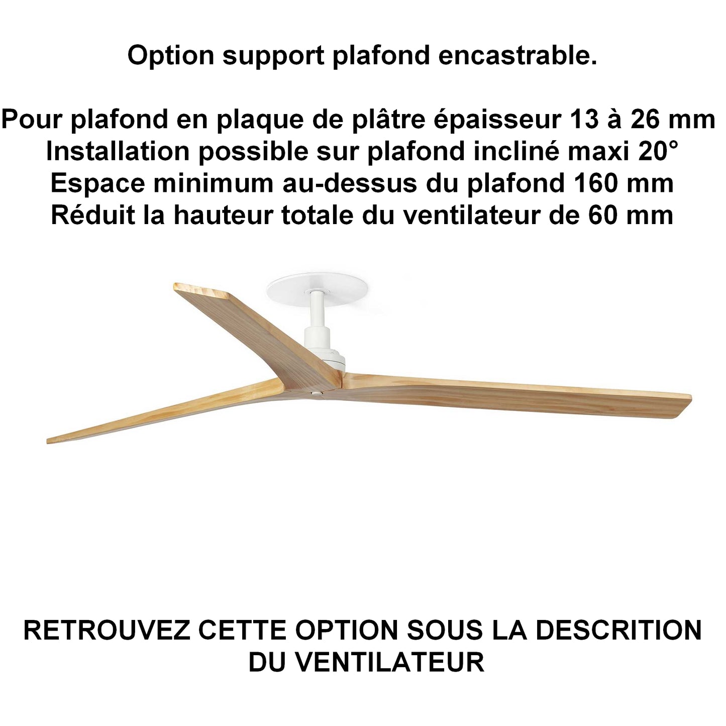 Ventilateur de plafond KLIM-L Ø 1500 mm blanc pales chêne clair encastrable